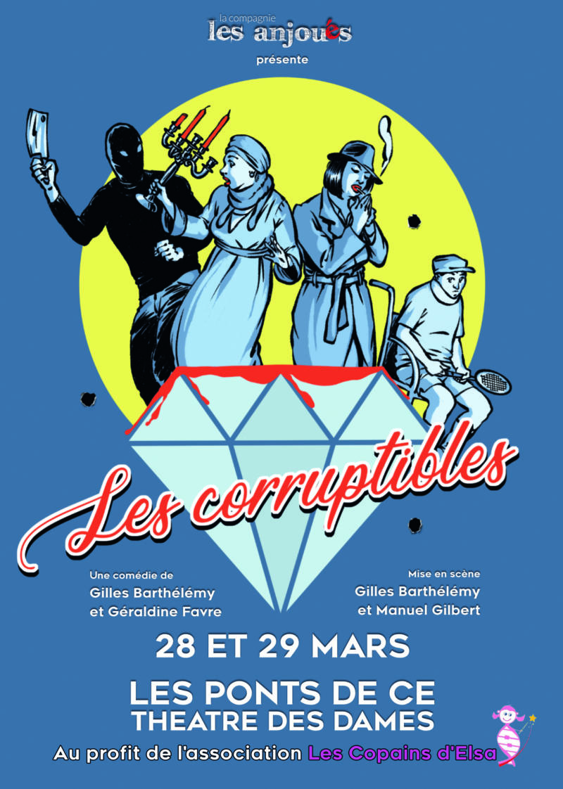 Annulation - Les corruptibles théâtre - association Les Copains d'Elsa