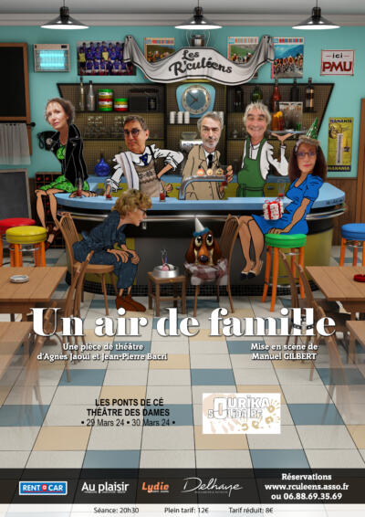 "Un air de famille" au Théâtre des Dames  par la Cie Les R'culéens