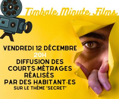 Soirée Courts-métrages "Timbale Minte Films"