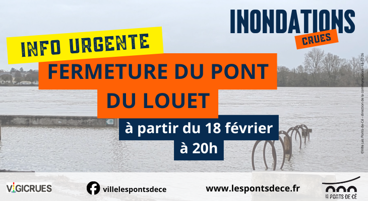 Fermeture du pont du Louet