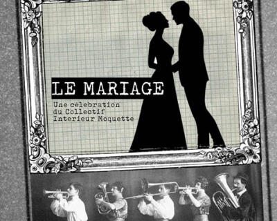 LE MARIAGE - DEAMBULATION DE RUE