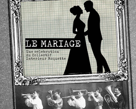 LE MARIAGE - DEAMBULATION DE RUE