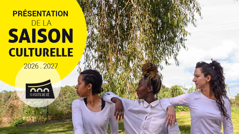 Présentation de la saison culturelle 2026/2027