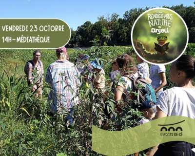 RDV Nature en Anjou - Identifiez, tressez, localisez
